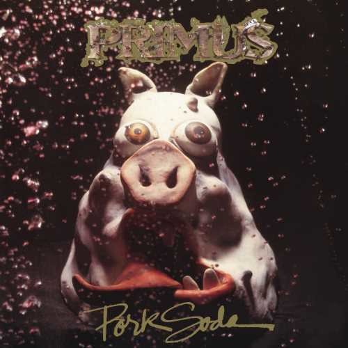 Primus- Pork Soda VINYL